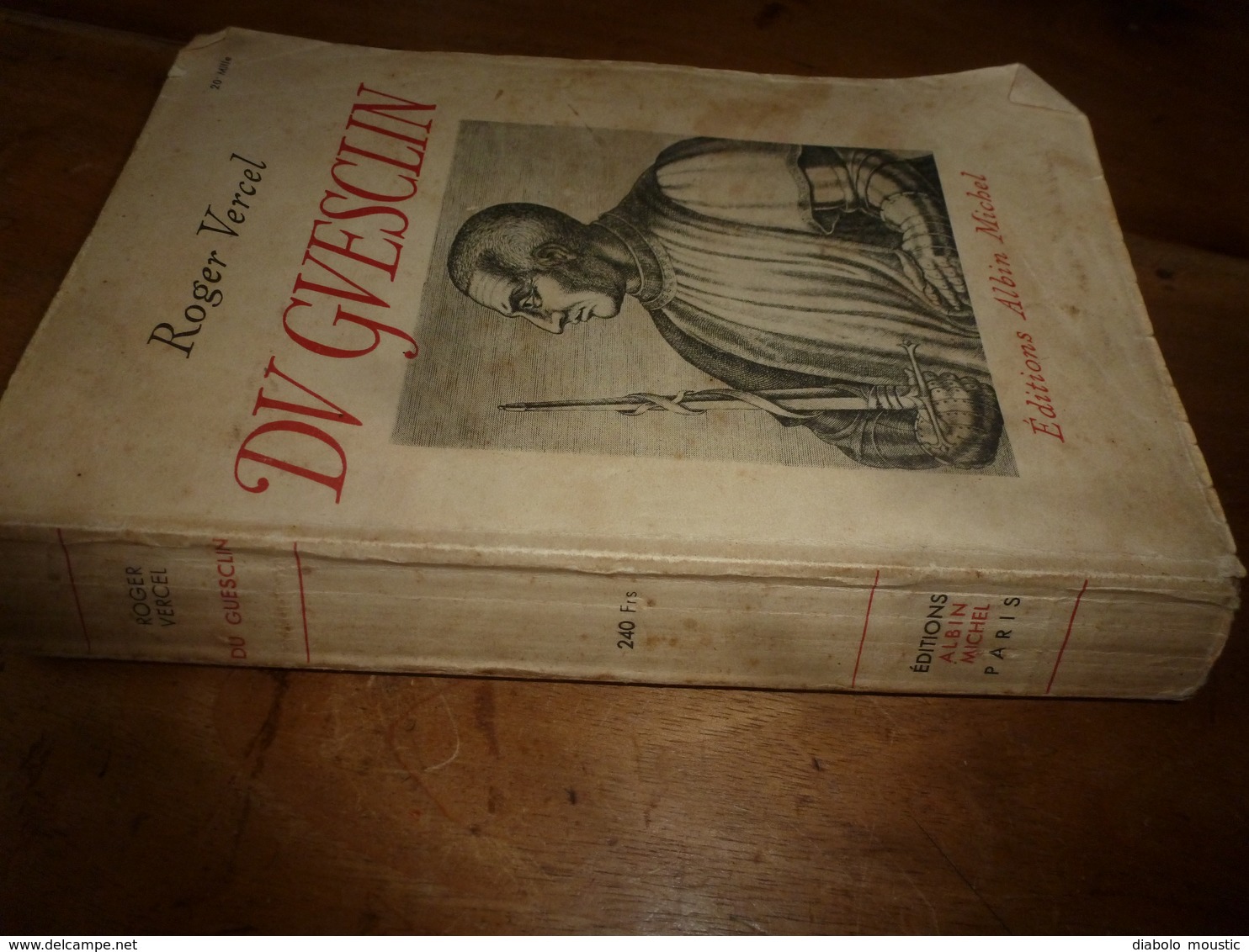 1932  DU GUESCLIN  , Par Roger Vercel - édition Albin Michel - Histoire