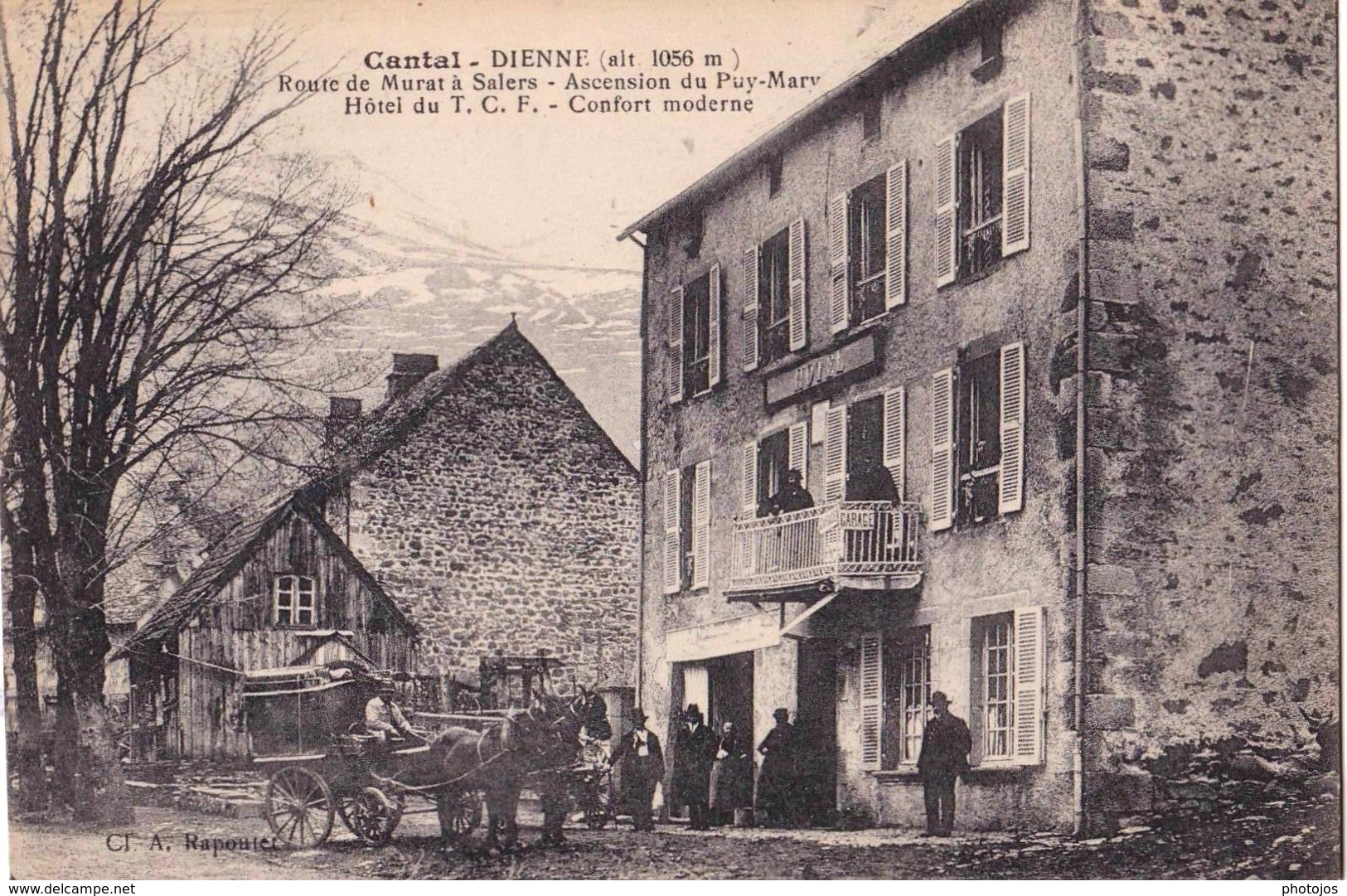 CPA    Dienne  (15) Belle Carte Avec Diligence Devant Hôtel Du TCF Route De Murat à Salers Ascension Puy Mary - Autres & Non Classés