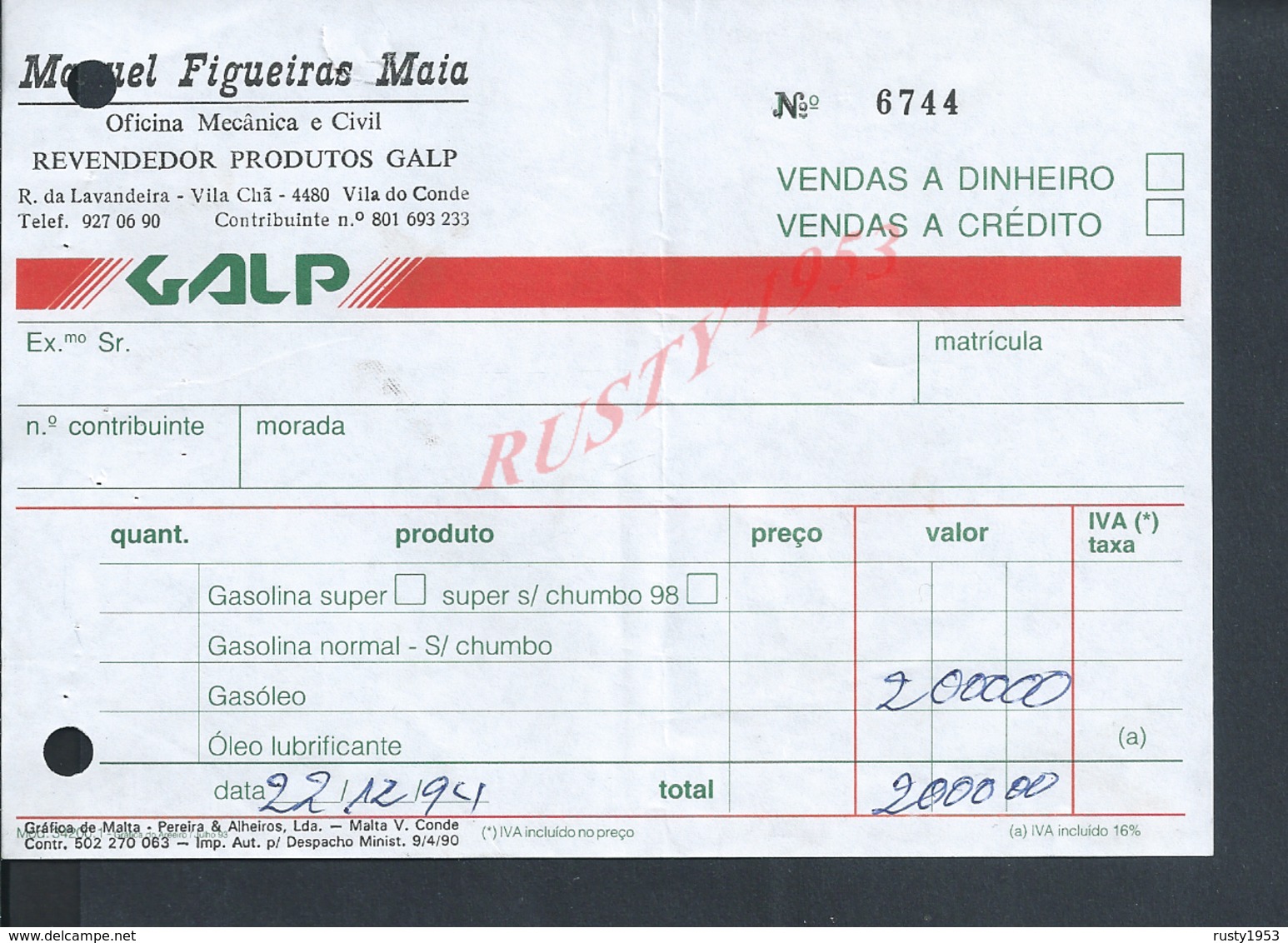 PORTUGAL FACTURE DE 1994 MIGUEL FIGUEIRAS MAIA REVENDOR PRODUTOS GALP A VILA CHA VILA DO CONDE : - Portugal