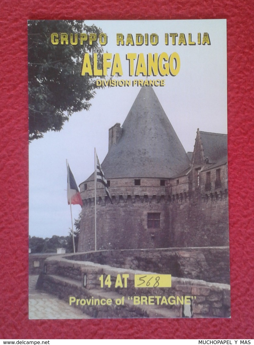 POSTAL POSTCARD QSL RADIOAFICIONADOS RADIO AMATEUR GRUPPO ALFA TANGO ITALIA FRANCE PROVINCE OF BRETAGNE BRITTANY BRETAÑA - Otros & Sin Clasificación