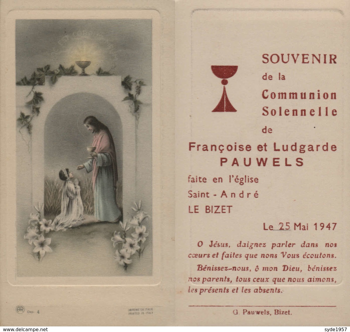 Souvenir De Communion Françoise Et Lutgarge PAUWELS - 25 Mai 1947  -Eglise Saint André à Le Bizet - Communion