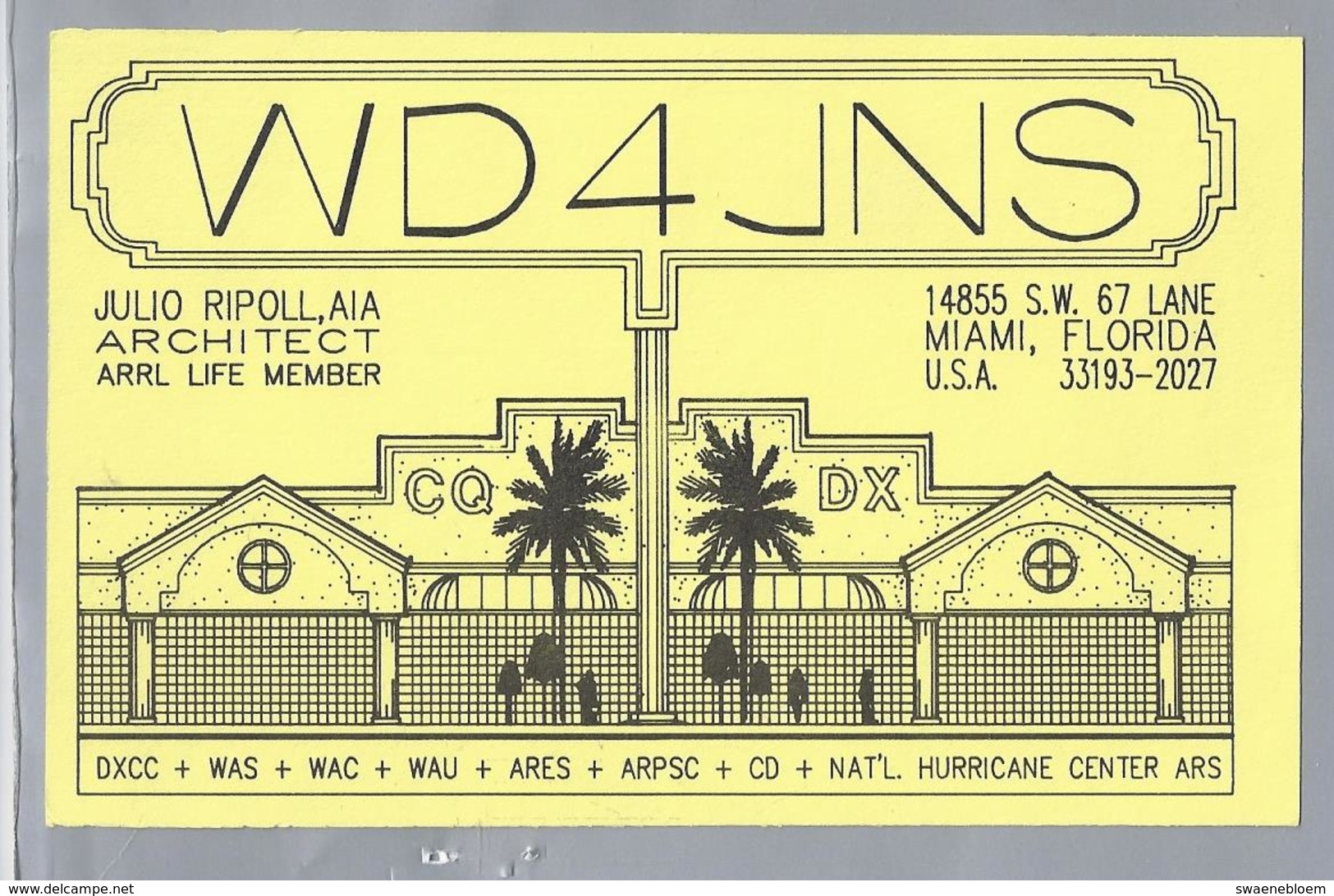 US.- QSL KAART. CARD. WD4JNS. JULIO RIPOLL, AIA. ARCHITECT. MIAMI, FLORIDA.COUNTY. U.S.A. - Radio-amateur