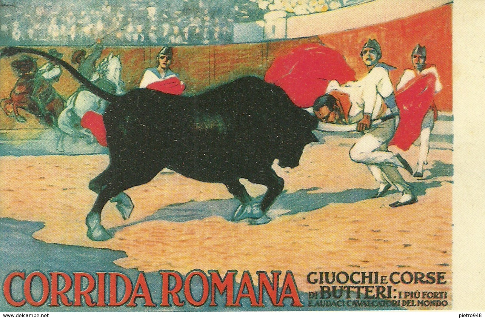 Corrida Romana, Giuochi E Corse Di Butteri, Riproduzione D41, Reproduction, Illustrazione - Corrida