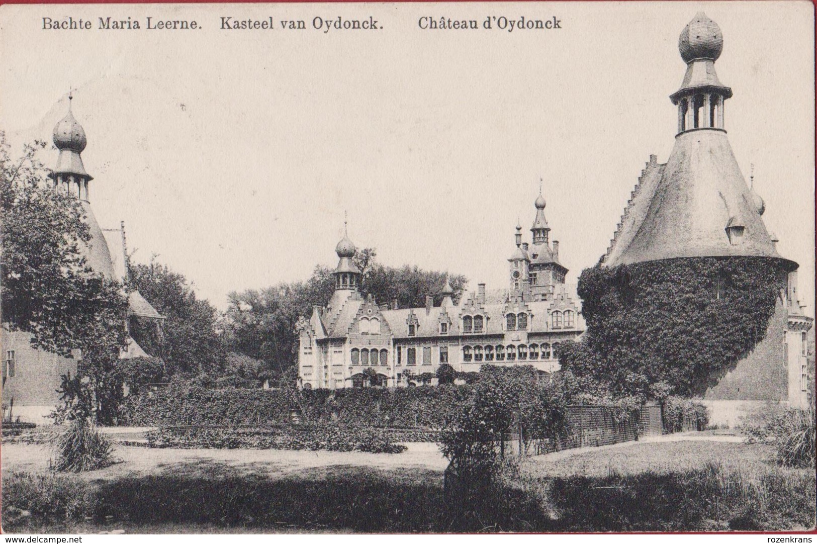 Bachte Maria Leerne - Kasteel - Château D' OYDONCK Deinze ZELDZAAM Kasteel Van Ooidonk 1912 (In Zeer Goede Staat) - Deinze