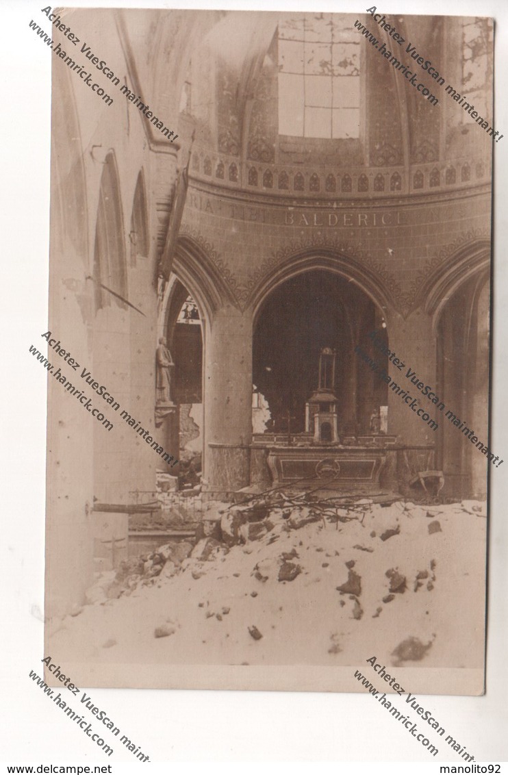 CARTE PHOTO Militaria WW1 : Intérieur église MONTFAUCON D'ARGONNE 55 Bombardée (Kriegsgef.Arb.Batl 32 Feldopst 403) - War 1914-18