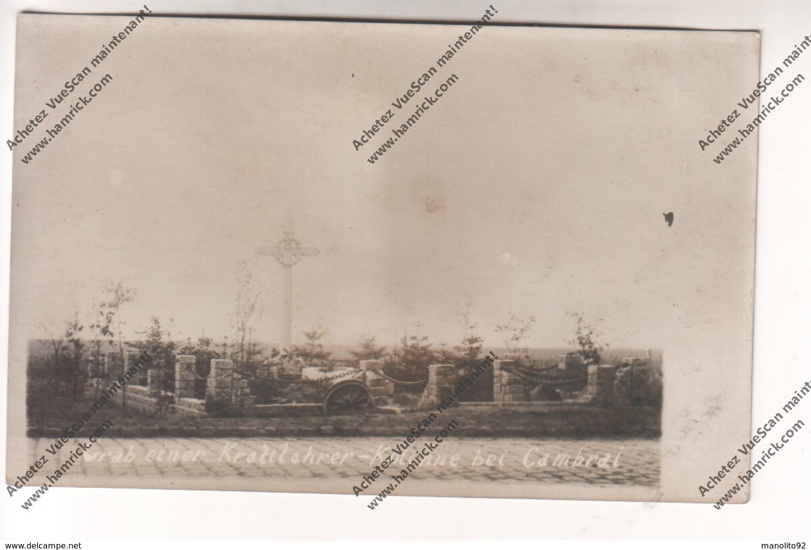 CARTE PHOTO Militaria WW1 CAMBRAI (59) : Grab Einer Kraftfahrer-kolonne Bei Cambrai (monument Aux Morts) - Guerre 1914-18