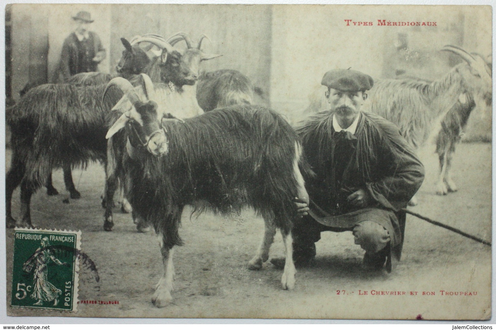 TYPES MERIDIONAUX Le Chevrier Et Son Troupeau - Autres & Non Classés