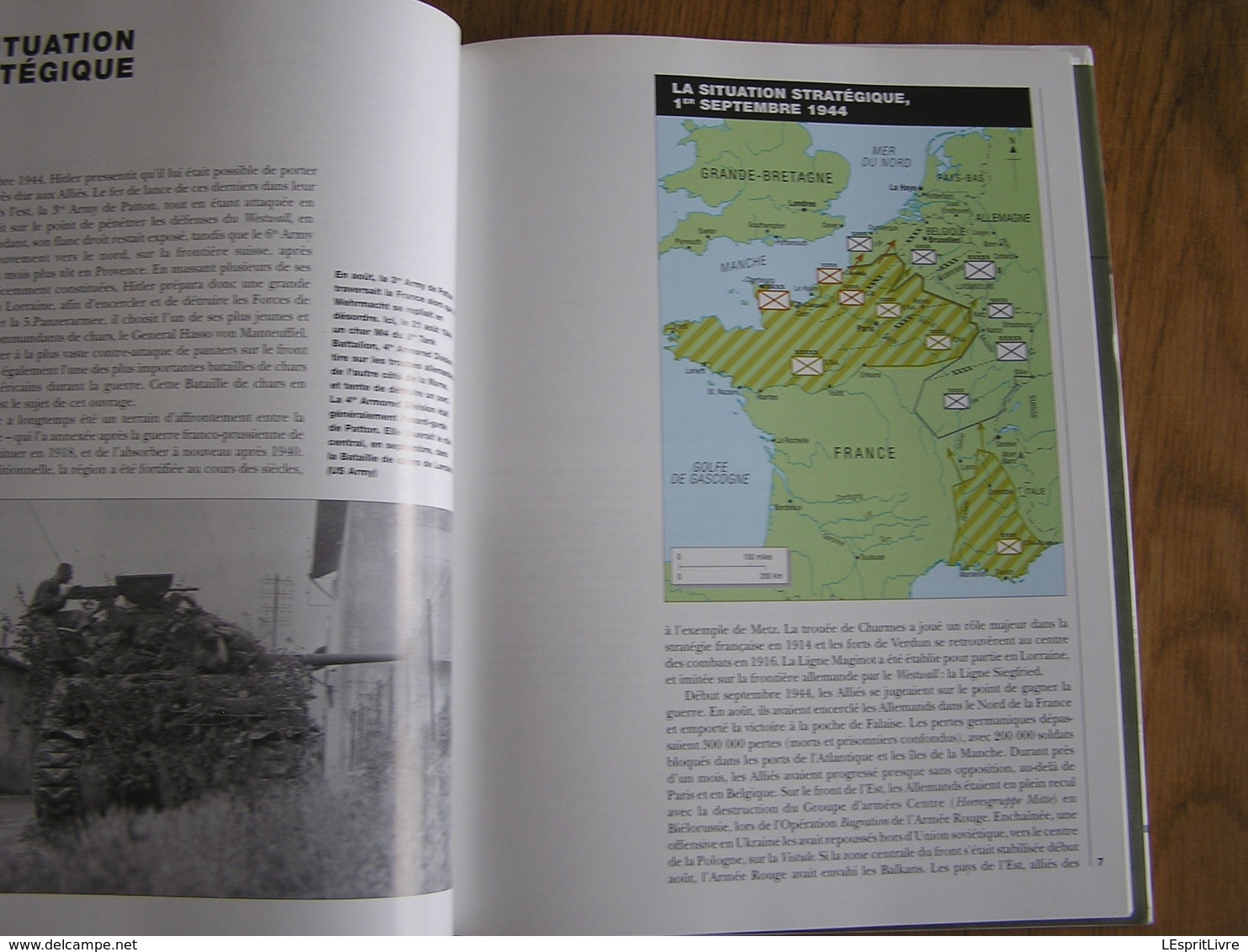 LA BATAILLE DE LORRAINE Guerre 40 45 France 1944 Patton Manteuffel Panzer Tank Char Dompaire Arracourt Moselle Us Army - Guerre 1939-45