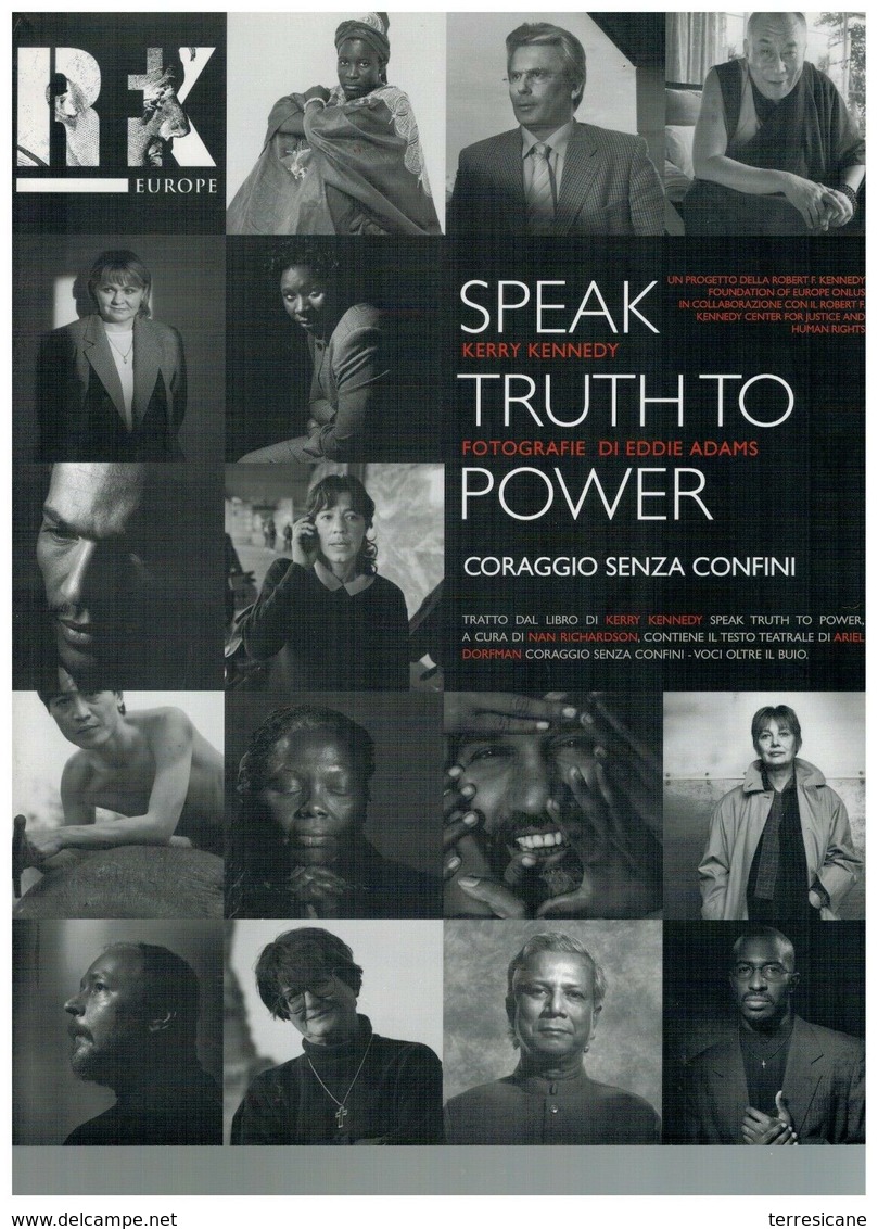 SPEAK TRUTH TO POWER: CORAGGIO SENZA LIMITI RFK EUROPE - Cultural