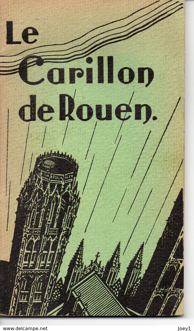 Livre Sur Le Carillon De Rouen Avec Dédicace Du Célèbre Carilloneur Organiste Maurice Lenfant. - Livres Dédicacés