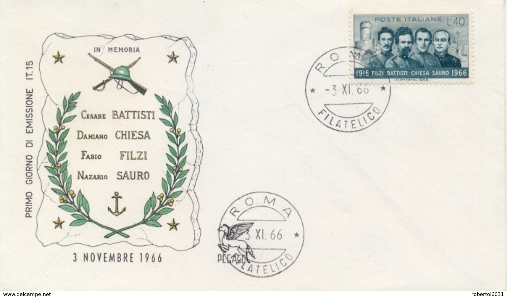 Italia Italy 1966 FDC PEGASO 50° Morte Degli Irredentisti Battisti Chiesa Filzi Sauro 50th Death Irredentist - Prima Guerra Mondiale