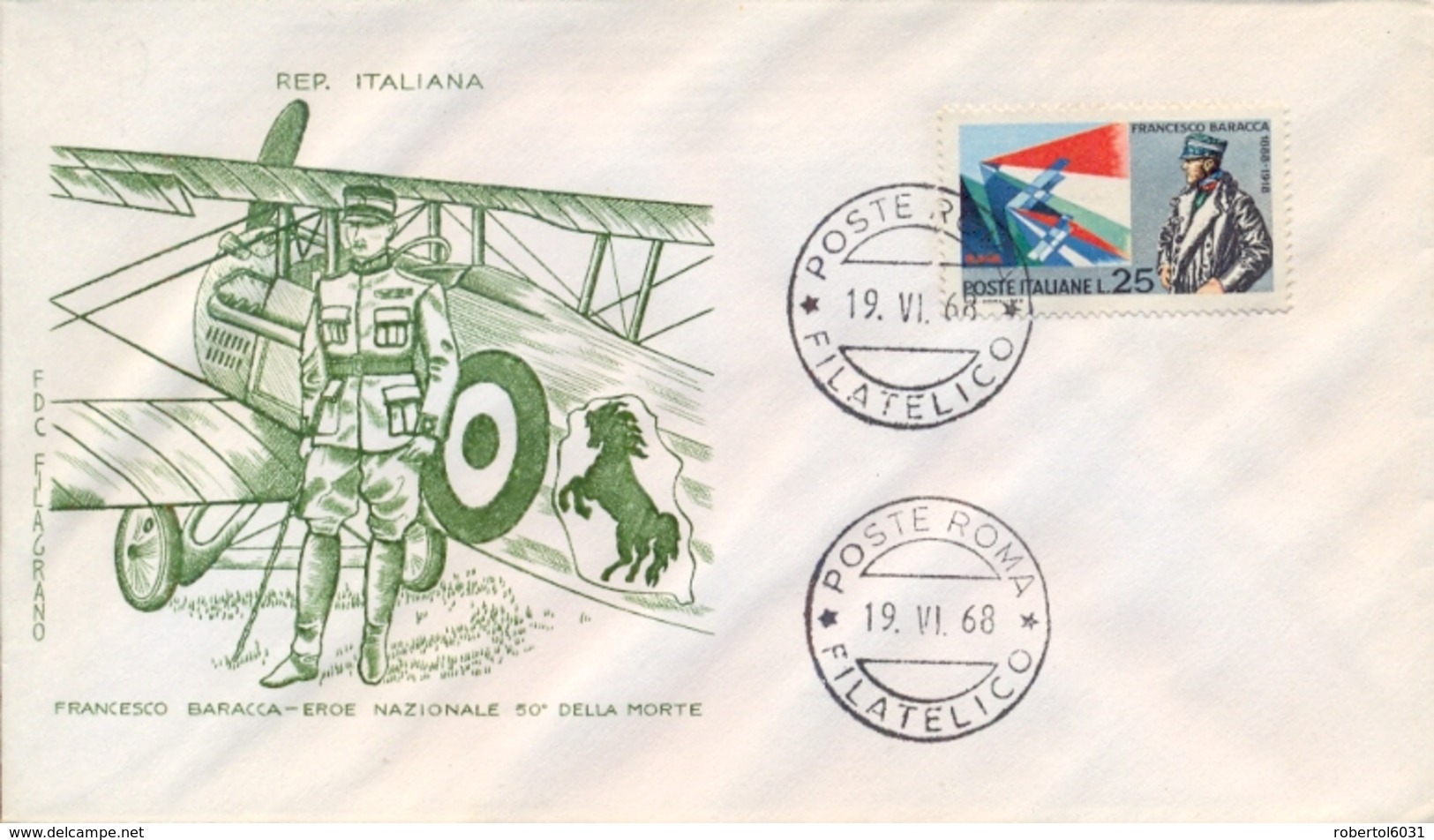 Italia Italy 1968 FDC FILAGRANO 50° Morte Francesco Baracca Asso Dell'aviazione 50th Death Ace Of The Italian Air Force - Prima Guerra Mondiale