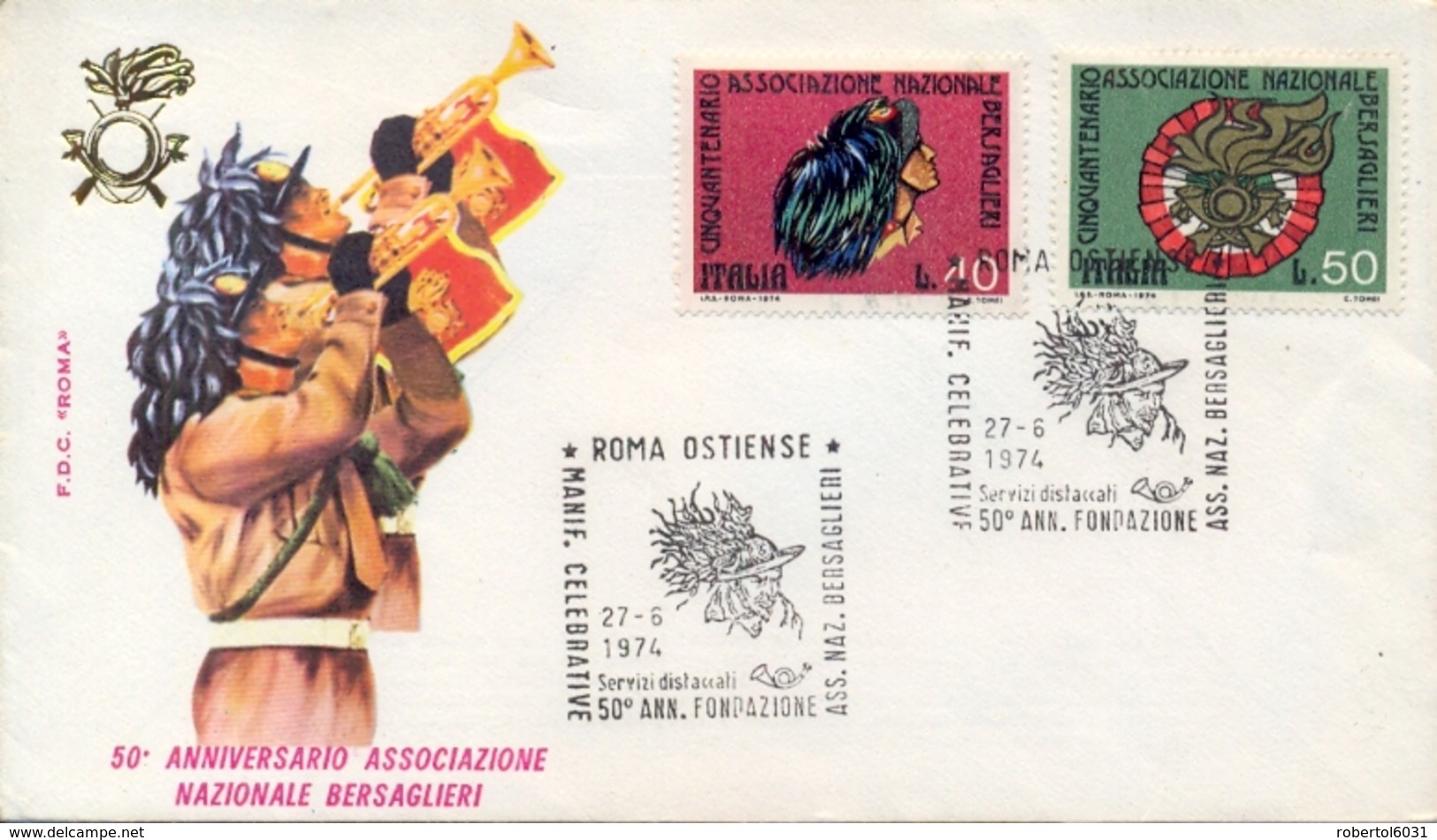 Italia Italy 1974 FDC ROMA 50° Fondazione Associazione Nazionale Bersaglieri - Militaria