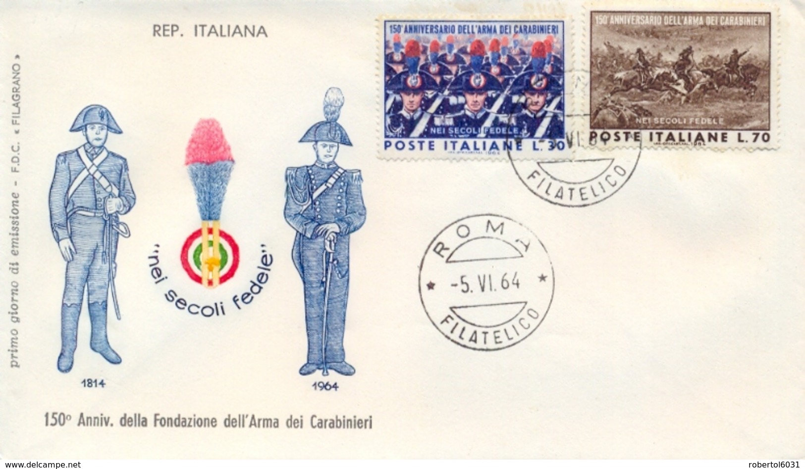 Italia Italy 1964 FDC FILAGRANO 150° Fondazione Arma Dei Carabinieri - Militaria