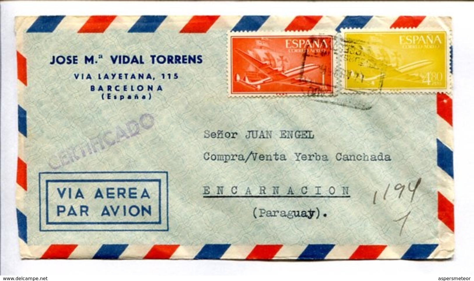 SOBRE COMERCIAL CIRCULADO BARCELONA ESPAÑA A ENCARNACIÓN PARAGUAY AÑO 1956 ENVELOPE CIRCULEE PAR AVION REGISTRED -LILHU - Covers & Documents