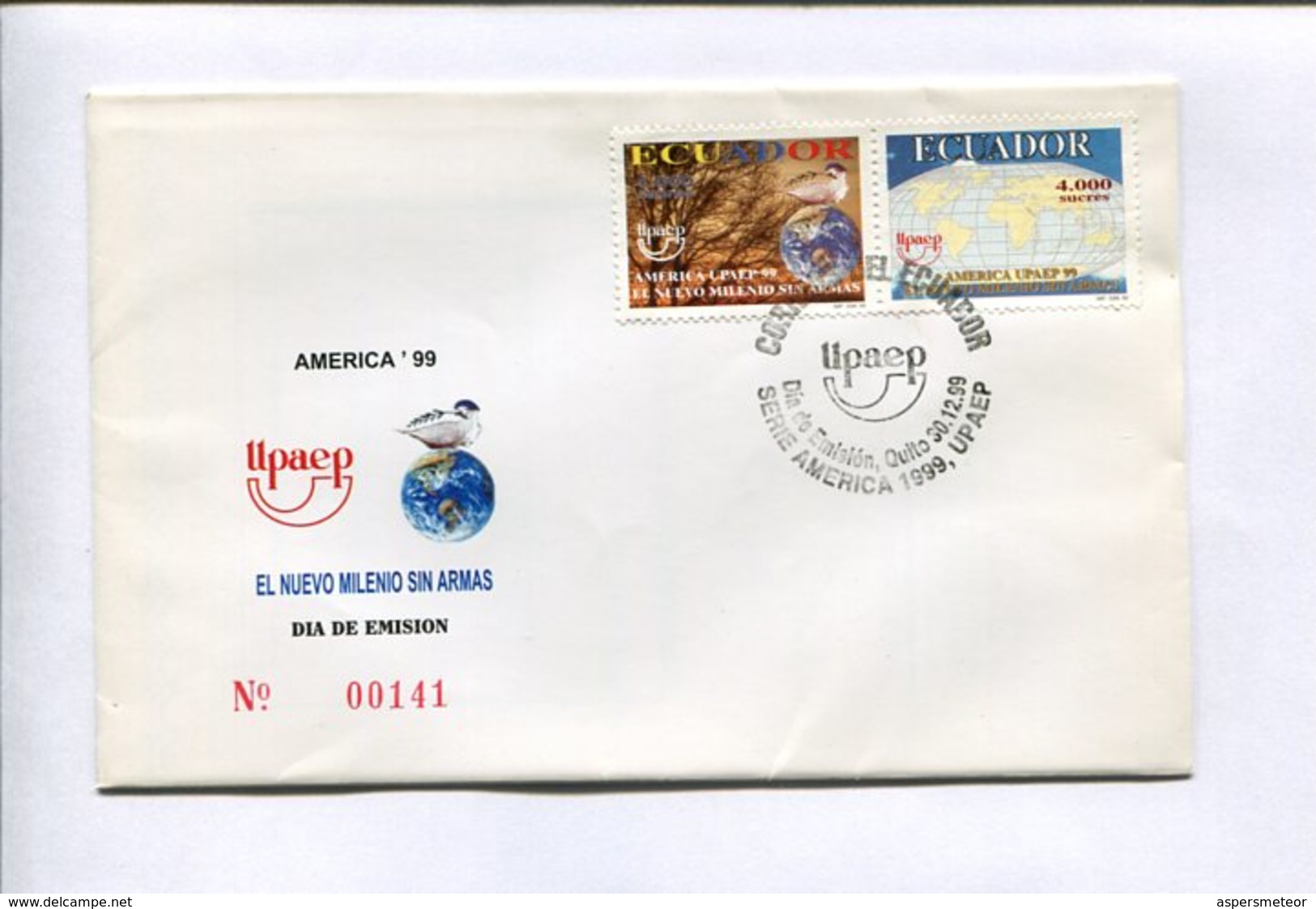 UPAEP - EL NUEVO MILENIO SIN ARMAS. ECUADOR 1999. SOBRE PRIMER DIA FDC ENVELOPE -LILHU - Equateur