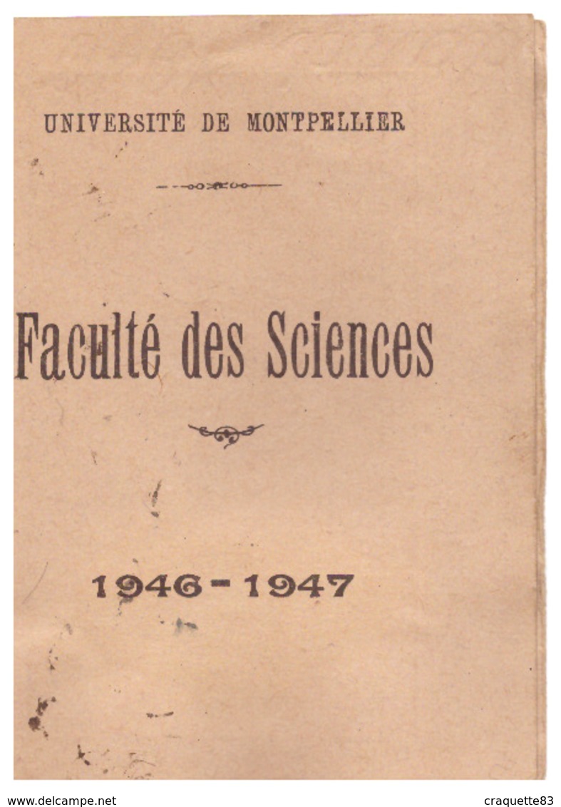 CARTE D'IDENTITE  -FACULTE DES SCIENCES -UNIVERSITE DE MONTPELLIER  1946.47 - Altri & Non Classificati