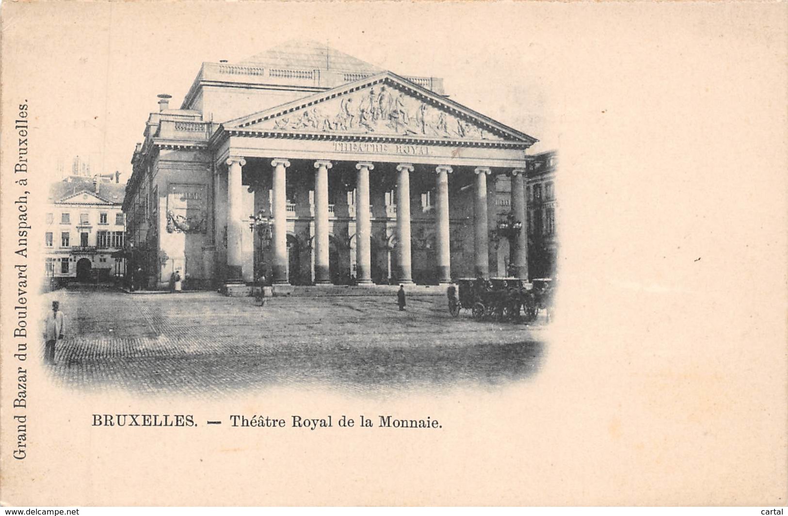 BRUXELLES - Théâtre Royal De La Monnaie - Monumenten, Gebouwen