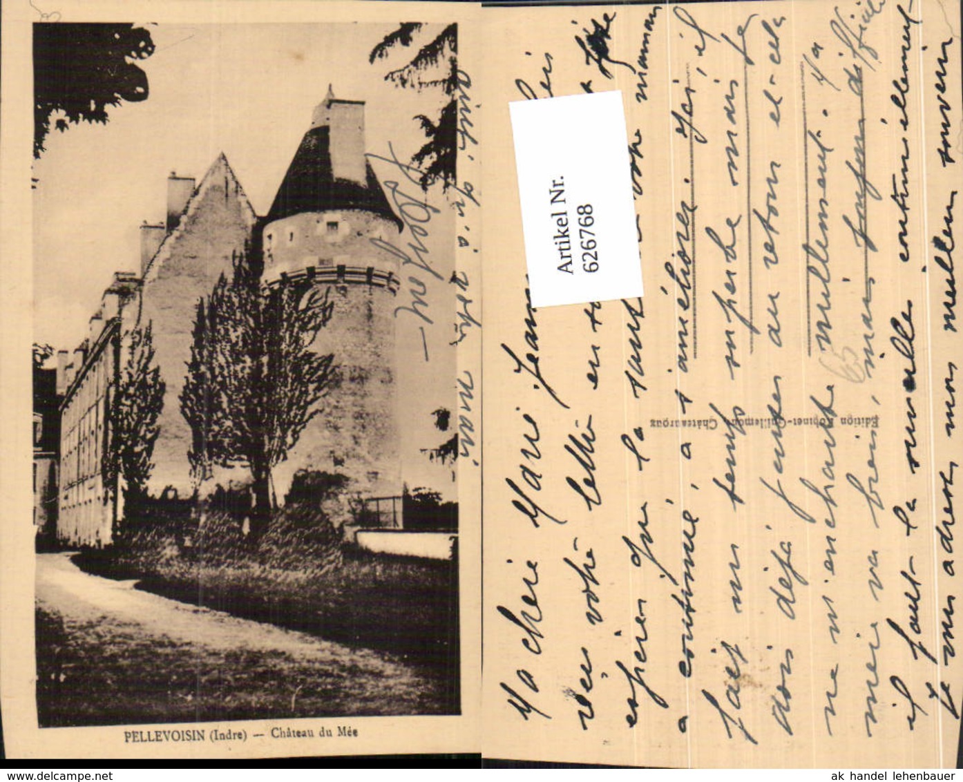 626768,Pellevoisin Indre Chateau Du Mee Schloss France - Sonstige & Ohne Zuordnung