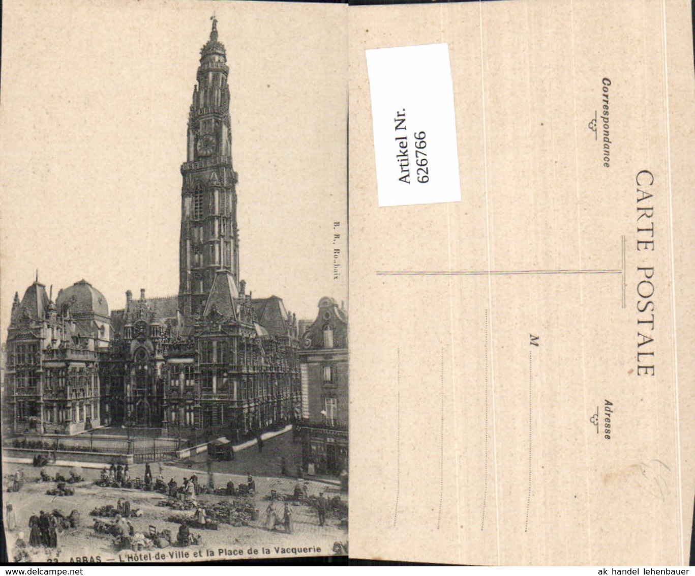 626766,Arras L Hotel De Ville Et La Place De La Vacquerie France - Sonstige & Ohne Zuordnung