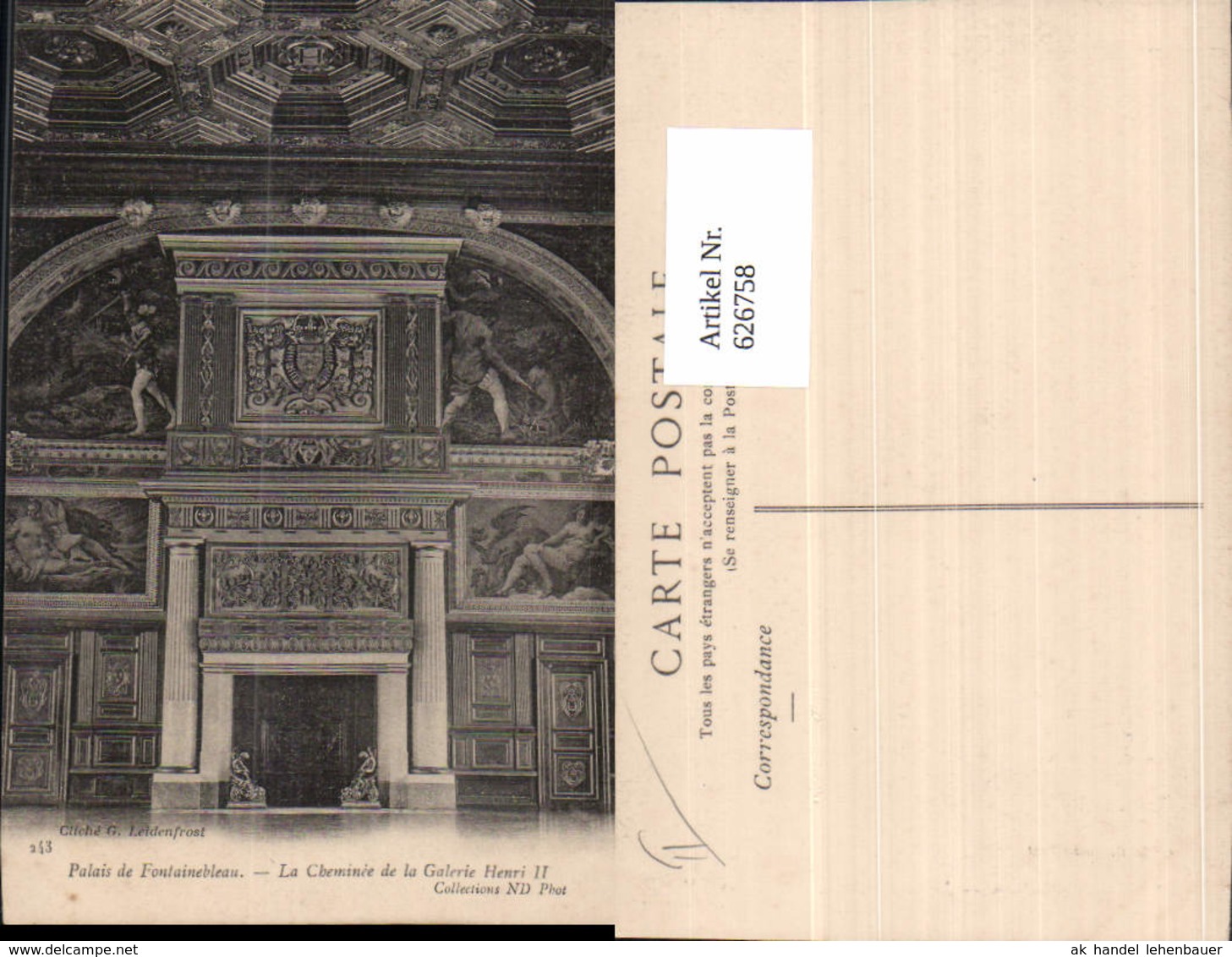 626758,Palais De Fontainebleau La Cheminee De La Galerie Henri II Kamin Interieur Fra - Sonstige & Ohne Zuordnung