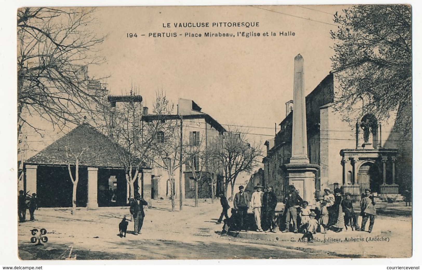 CPA - PERTUIS (Vaucluse) - Place Mirabeau, L'Eglise Et La Halle - Pertuis