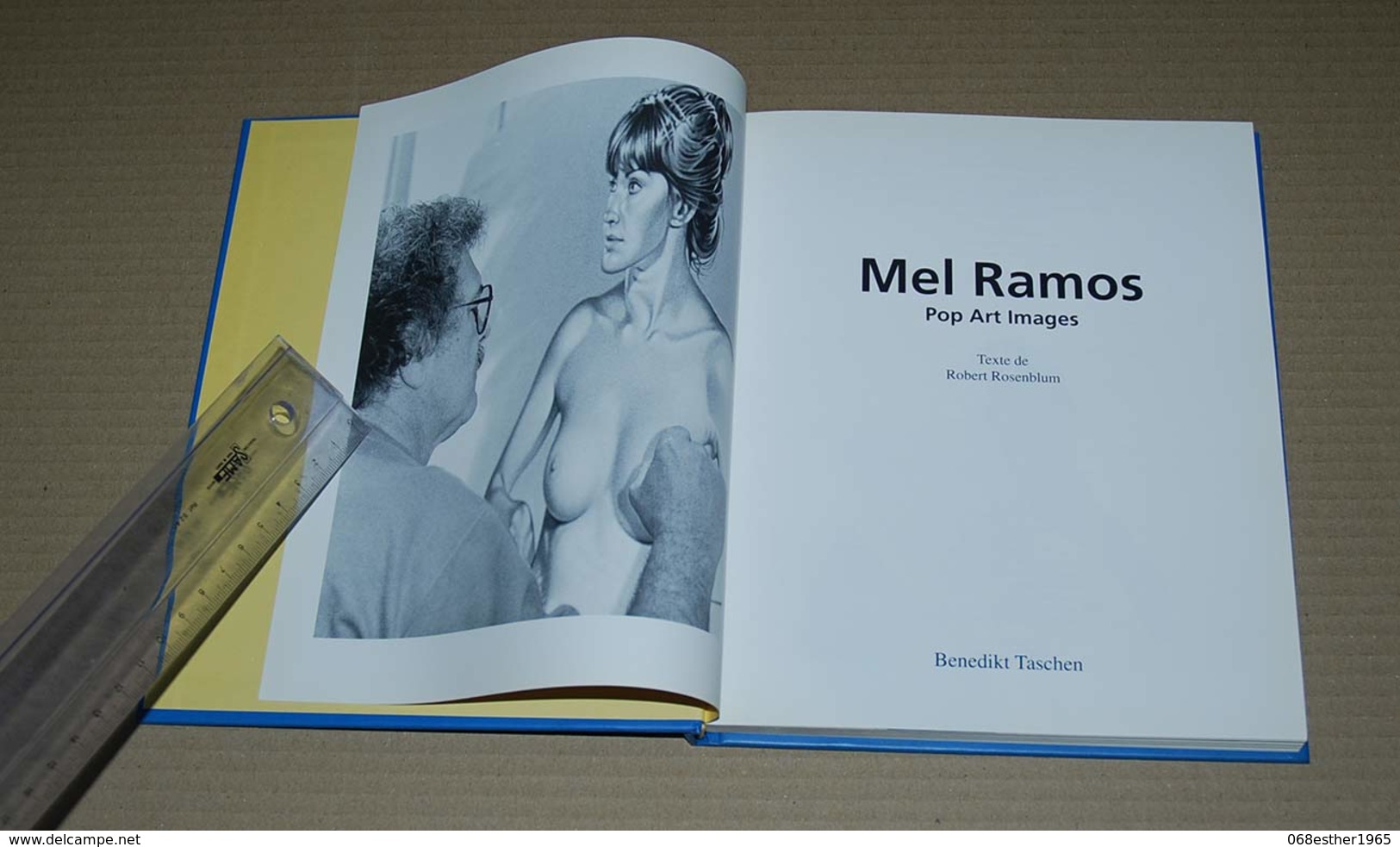 Mel Ramos Pop Art Images Pin-up, Super Héros Etc Edition Taschen De 1994 - Autres & Non Classés