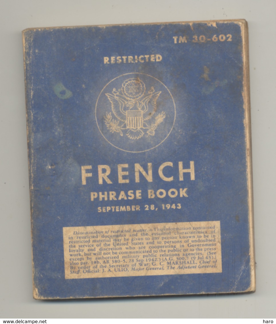 French Phrase Book USA 1943 Livre Traduction Et Prononciation 1943 TM 30-602 Restricted - Armée US - Guerre 40/45 (b258) - Français