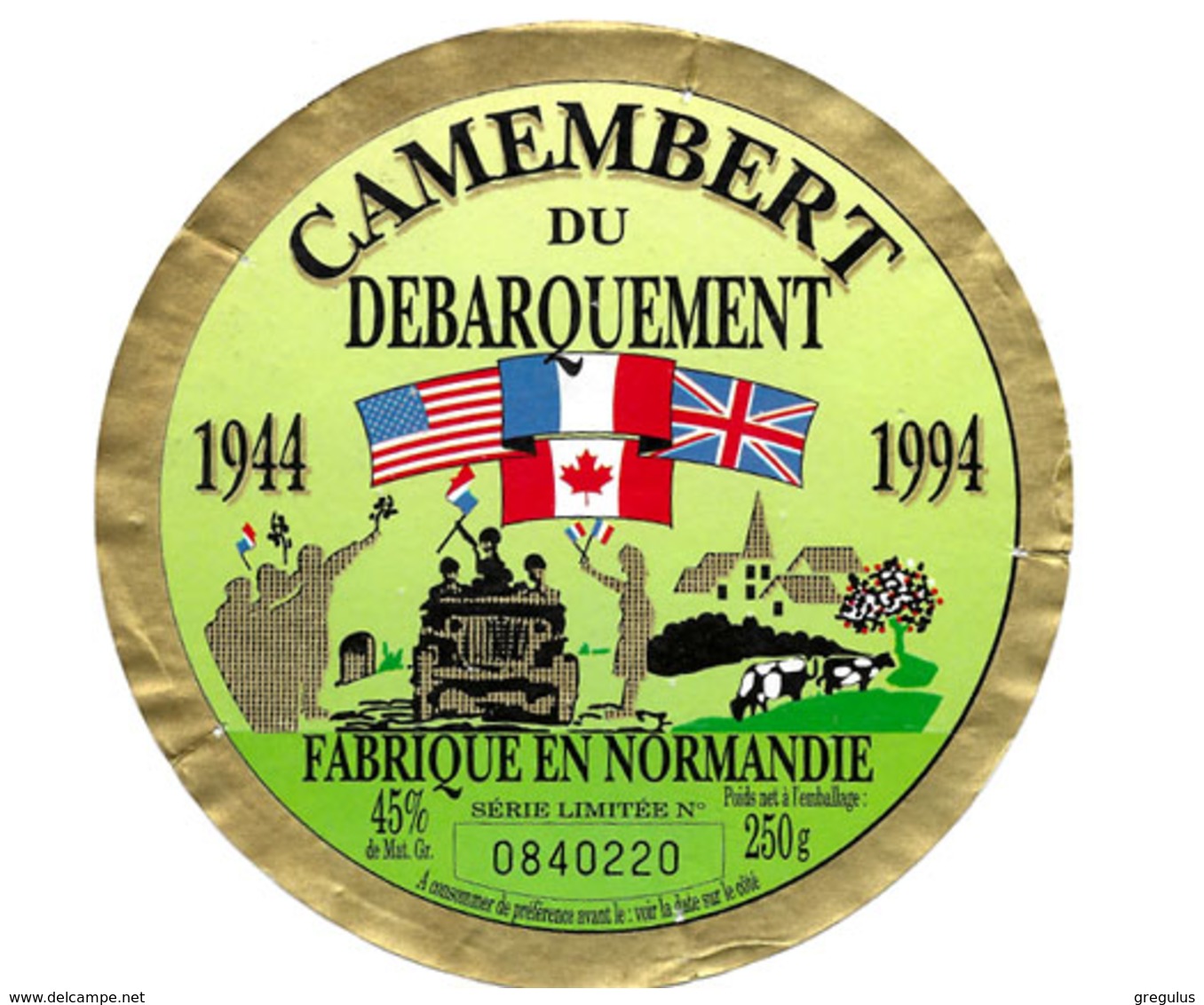 Etiquette Fromage Fromagerie Normand Du Débarquement  Voir Description Occasion - Cheese
