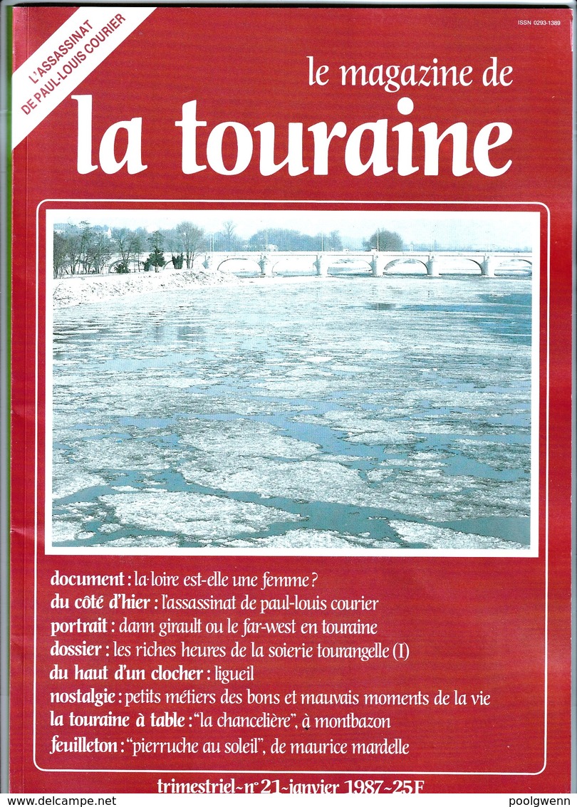 LE MAGAZINE DE LA TOURAINE N°21 - Centre - Val De Loire