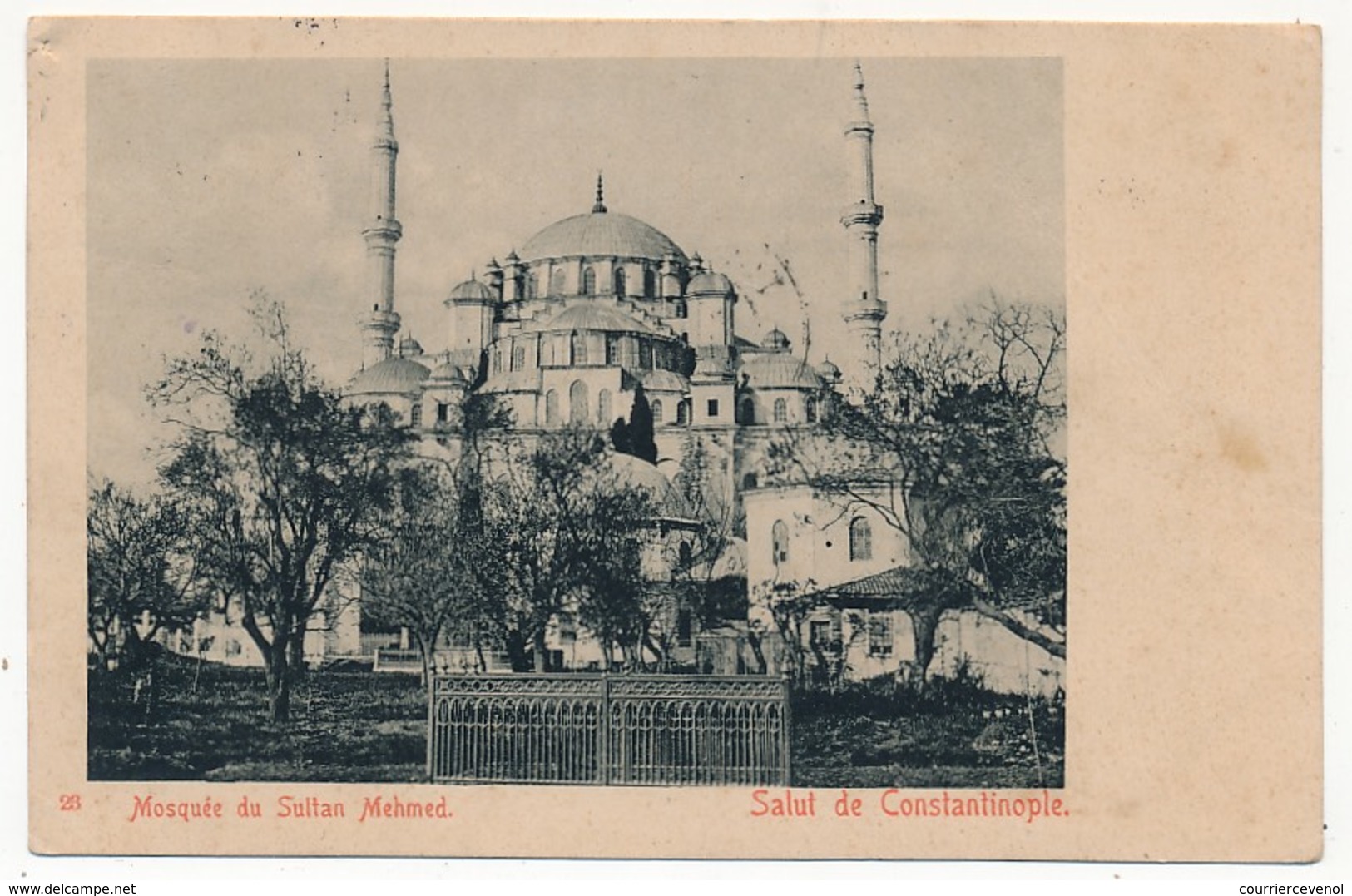CPA - TURQUIE - Constantinople - Mosquée Du Sultan Mehmed - Cachet Constantinople Galata Postes Françaises 1904 - Turkije