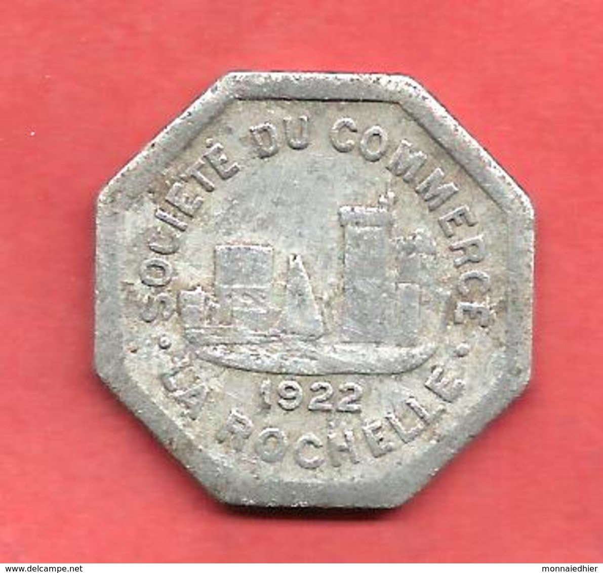 SOCIETE Du  COMMERCE , LA ROCHELLE , 1922 , 25 Cts. - Monétaires / De Nécessité