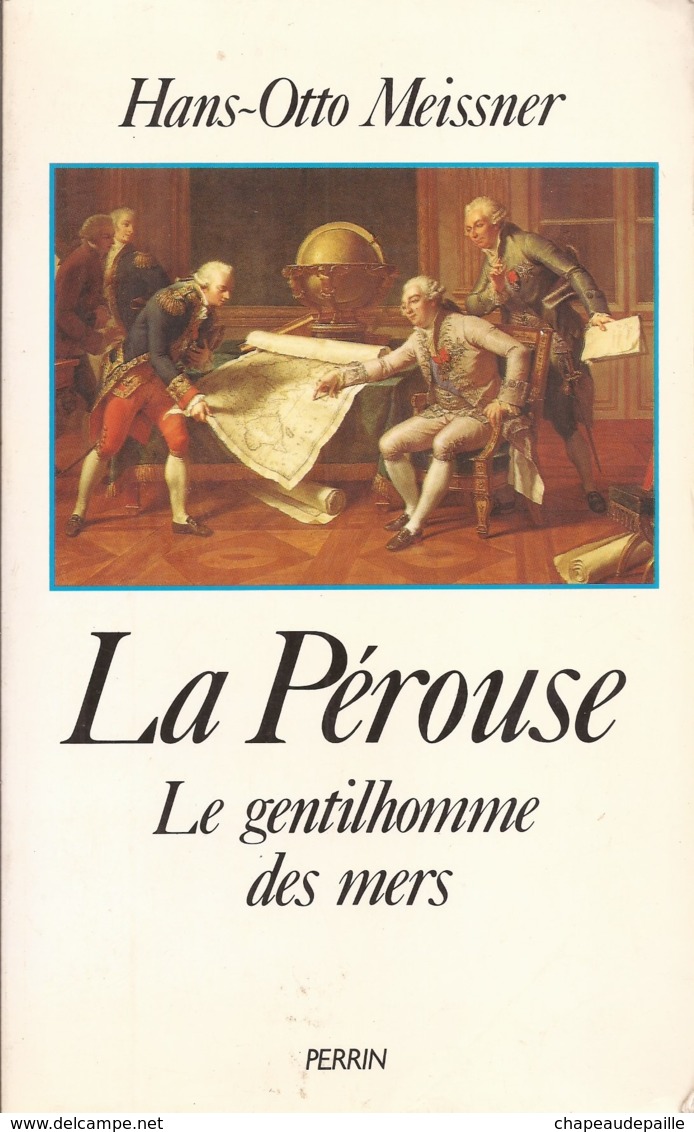 La Pérouse, Le Gentilhomme De La Mer, Hans-Otto Meissner - Histoire