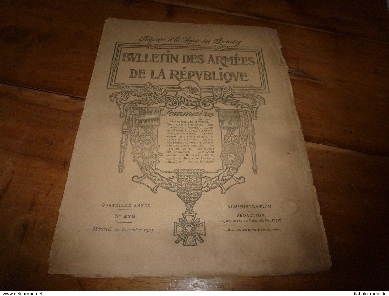 1917  BAR :De L'Utopie à La Servitude; Odyssée D'un Transport Torpillé; Recettes De Poilus ;Attila Sur L'Isonzo ;etc - Français