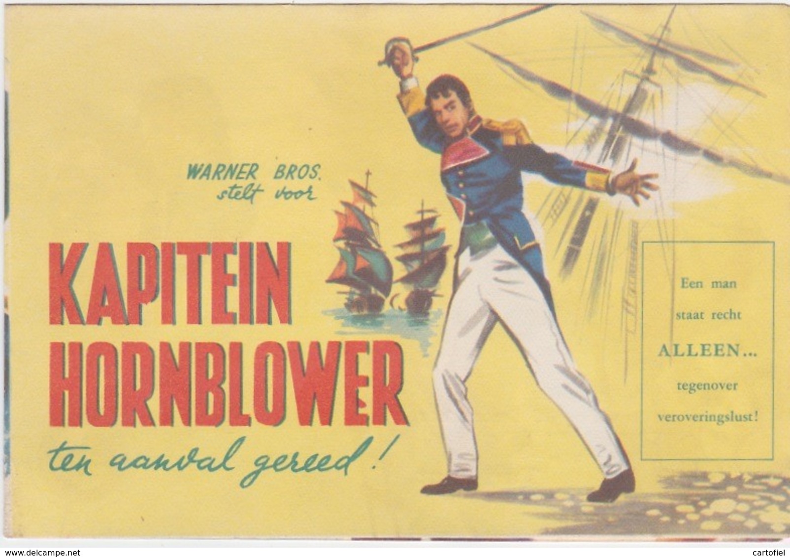 TURNHOUT-CINE-FORUM-FILM-KAPITEIN HORNBLOWER-WARNER BROS.-AFMETINGEN+-13-9CM-OPENPLOOIBAAR-ZIE DE 4 SCANS-RARE! ! - Publicité Cinématographique