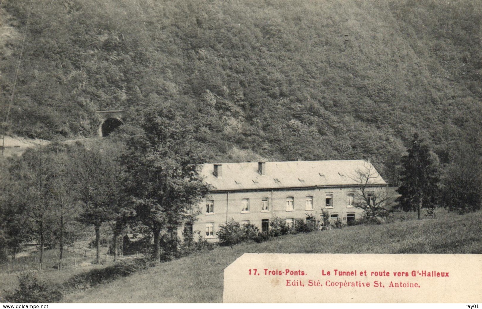 BELGIQUE - LIEGE - TROIS-PONTS - Le Tunnel Et Route Vers Grand-Halleux. - Trois-Ponts