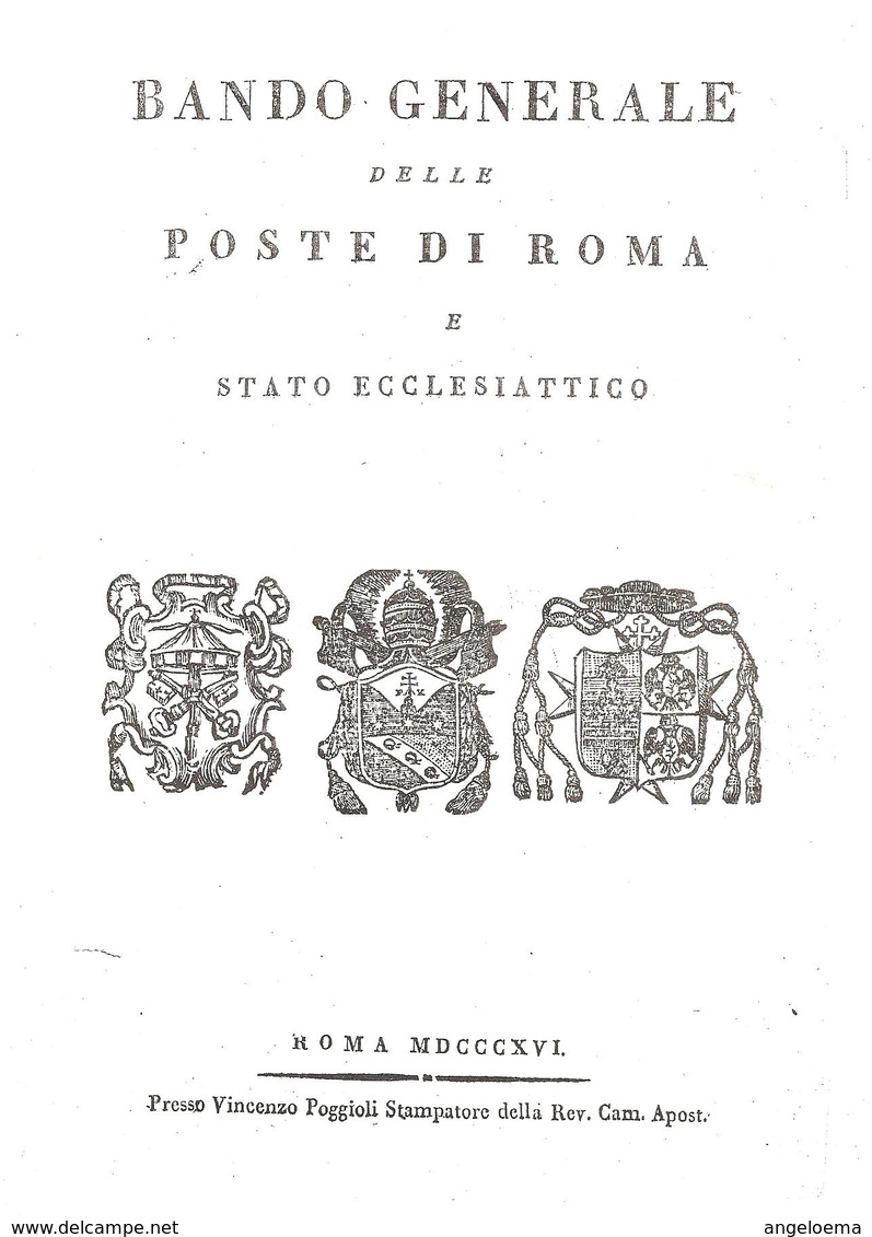 VATICANO - MDCCCXVI Bando Generale Poste Di Roma E Stato Ecclesiattico A Firma Card. Pacca Camerlengo (ristampa) 12 Pag. - ...-1929 Prephilately