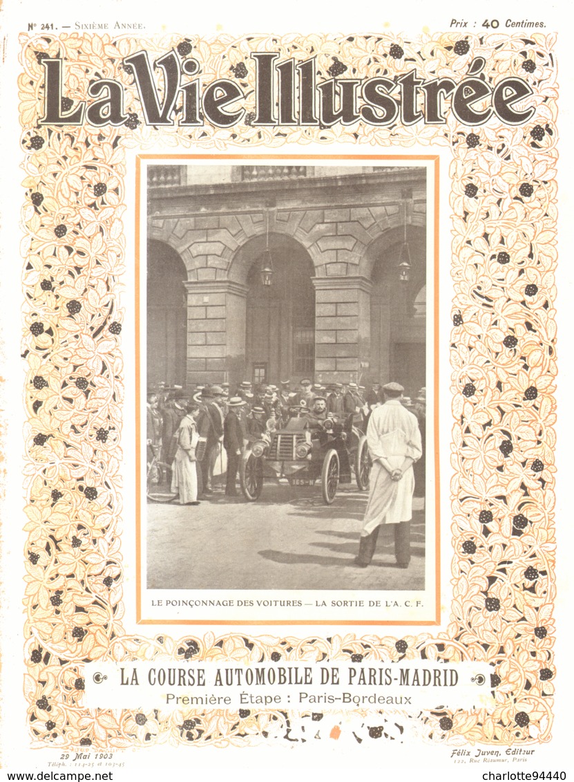 LA VIE ILLUSTREE N° 241 De 1903 " LA COURSE AUTOMOBILE  PARIS - MADRID " - 1900 - 1949