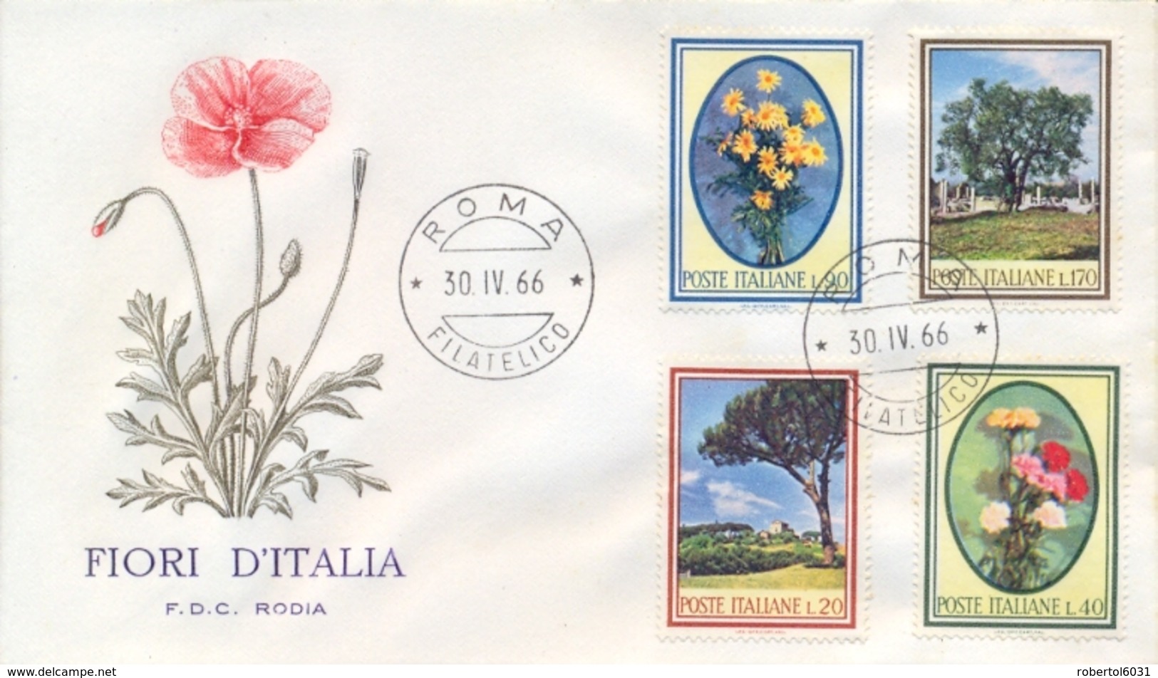 Italia Italy 1966 FDC RODIA Flora Italiana Pino Garofano Margherita Olivo Pine Carnation Daisy Olive Tree - Altri & Non Classificati