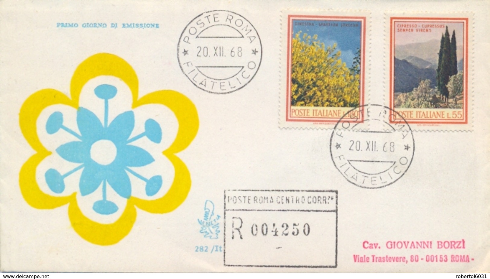 Italia Italy 1968 FDC VENETIA Viaggiata Flora Italiana Cipresso Ginestra Cypress Juniper - Altri & Non Classificati