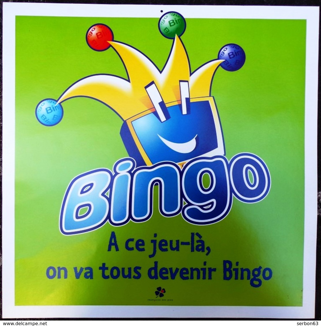 FDJ - F.D.J. FRANÇAISE DES JEUX PUBLICITÉ UN ÉLÉMENT PLV CARTONNE VERT BINGO POUR VITRINE MAGASIN 40x40cm SITE Serbon63 - Publicités