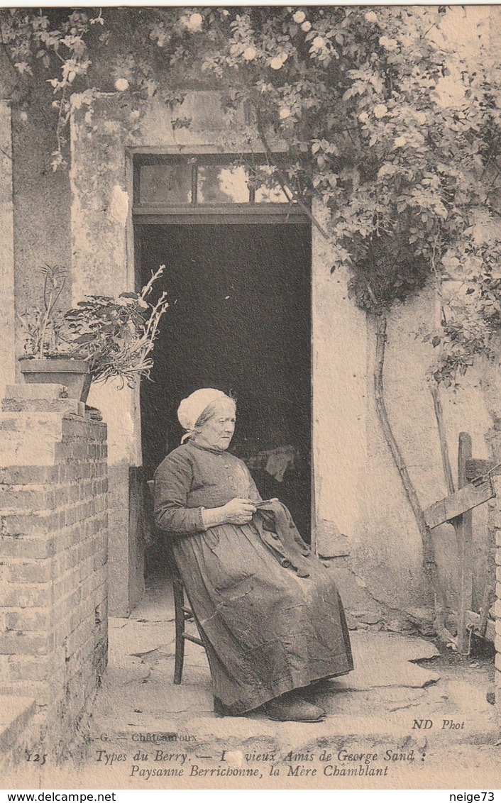 Carte Postale Ancienne Du Folklore Du Berry - Les Vieux Amis De Georges Sand - Paysanne Berrichonne, La Mère Chamblant - Bourges