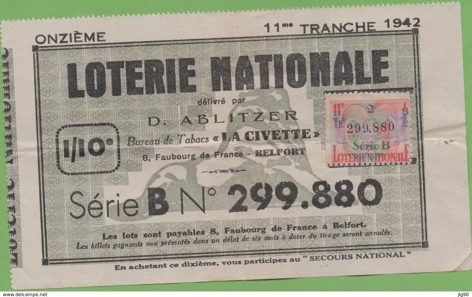 Loterie Nationale Série B 11ème Tranche Belfort Bureau De Tabacs La CIVETTE 1942 - Billetes De Lotería