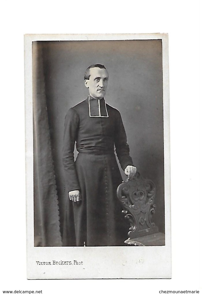 BESANCON - ABBE CURE PRETRE RELIGIEUX - CDV PHOTO VICTOR BECKERS - Anciennes (Av. 1900)