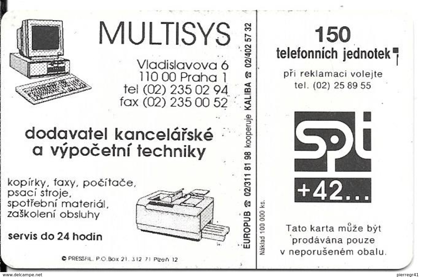 CARTES-1998-TCHECOSLOVAQUIE-PUCE SC7-PRAGUE-MULTISYS-TBE - Cecoslovacchia