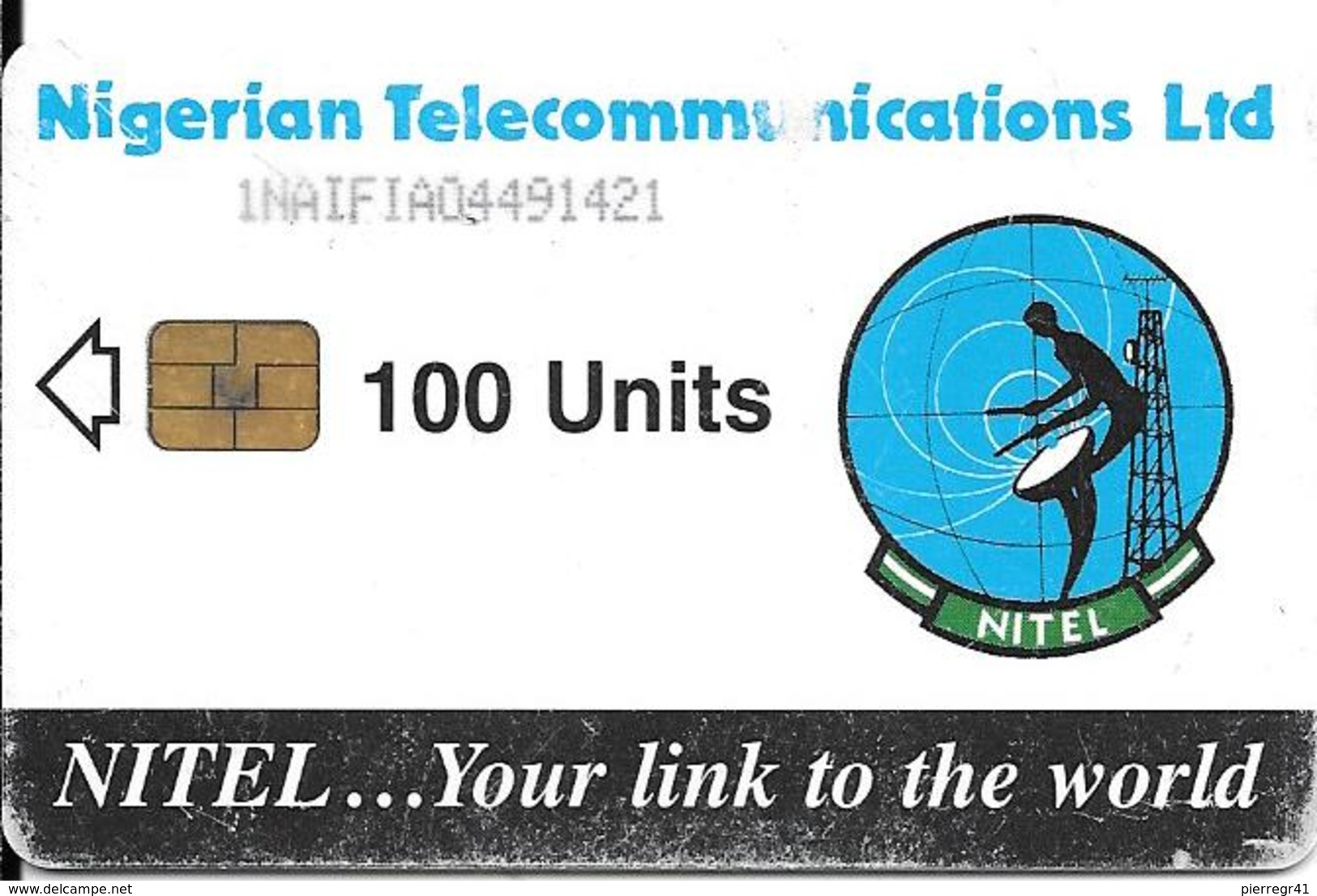 CARTE-PUCE-NIGERIA-100U-NITEL-ANTENNE RADIO-UTILISE-BE-RARE - Nigeria