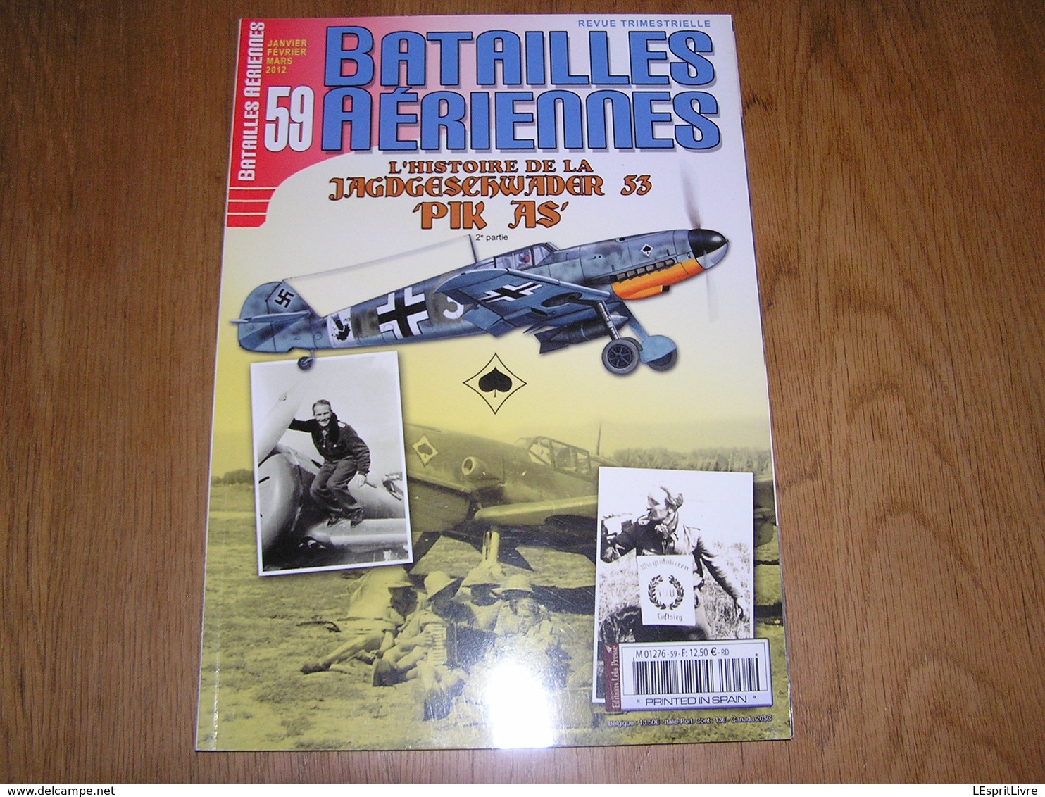 BATAILLES AERIENNES N° 59 Guerre 40 45 L'Histoire De La Jagdgeschwader 53 Pik As (2) Luftwaffe Aviation Allemande Malte - Guerre 1914-18