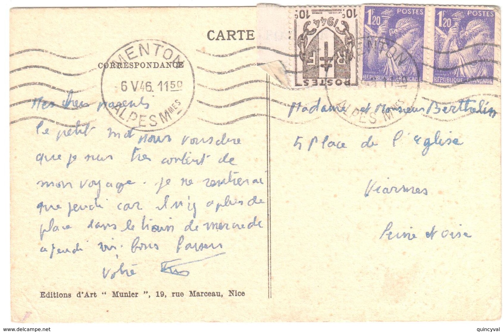 MENTON Alpes Maritimes Carte Postale 1,20 F Iris 10c Chaines Brisées Ob 6 5 1946 Yv 670 651 - Lettres & Documents