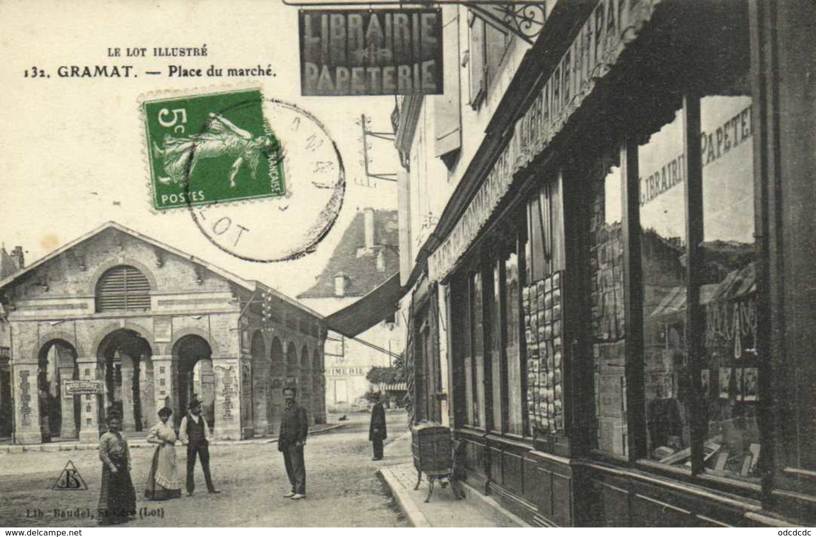 GRAMAT  Place Du Marché Librairie Papeterie RV Beau Cachet Jussac Cantal - Gramat