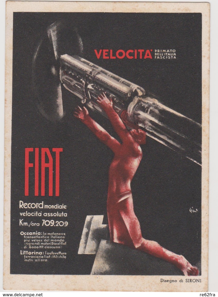 FIAT, Record Mondiale Velocità, Pubblicitaria, Illustrata Da Mario SIRONI  - F.G. -  Anni '1930 - Pubblicitari